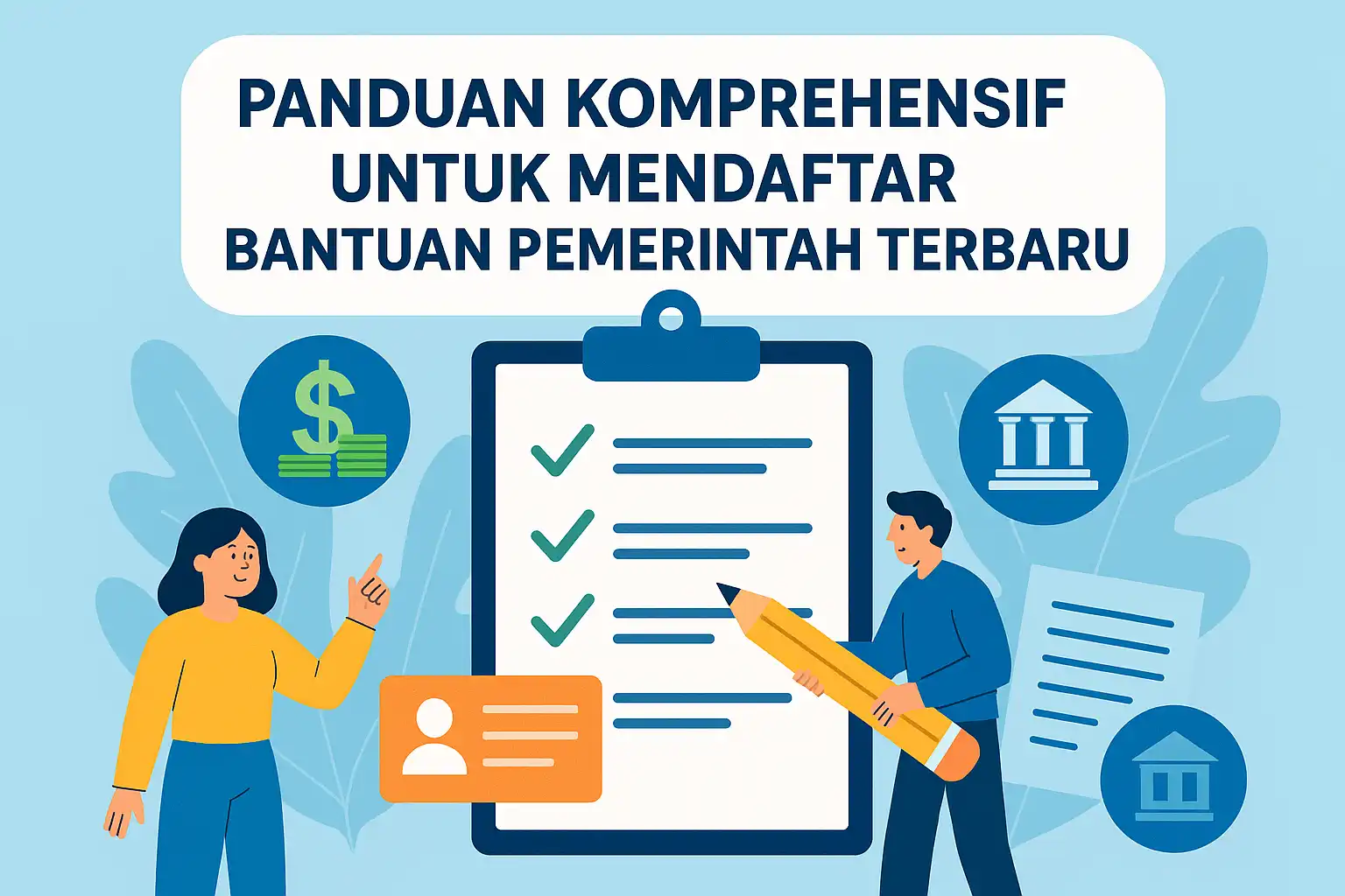 Ilustrasi panduan komprehensif mendaftar bantuan pemerintah terbaru