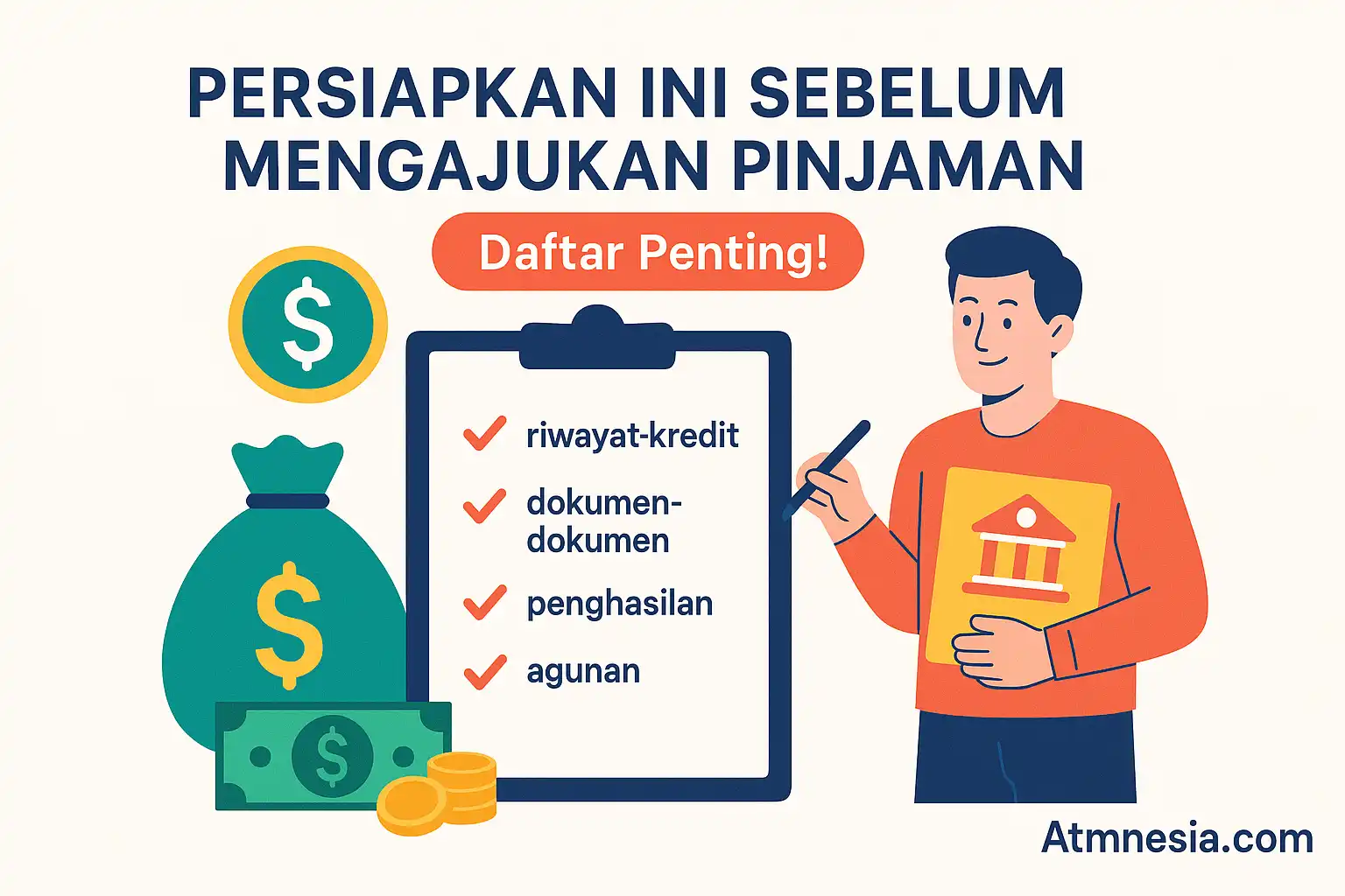 Persiapan sebelum mengajukan pinjaman: daftar penting
