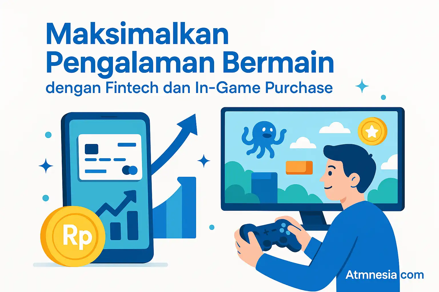 Maksimalkan Pengalaman Bermain dengan Fintech dan In-Game Purchase