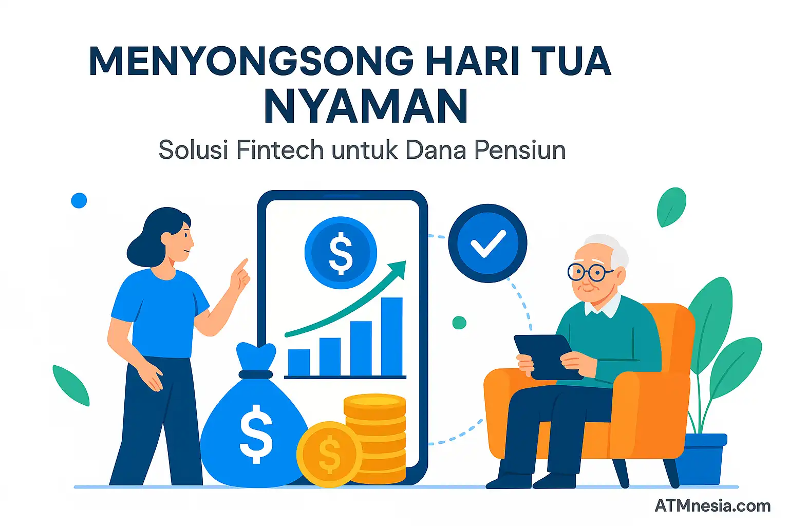 Menyongsong hari tua nyaman dengan solusi fintech untuk dana pensiun