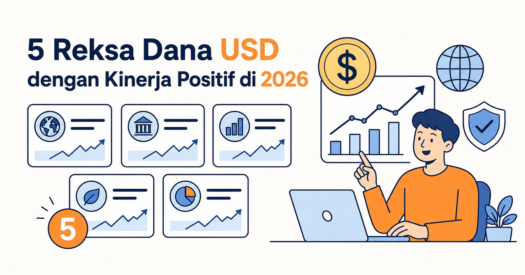 5 Reksa Dana USD dengan Kinerja Positif di 2026